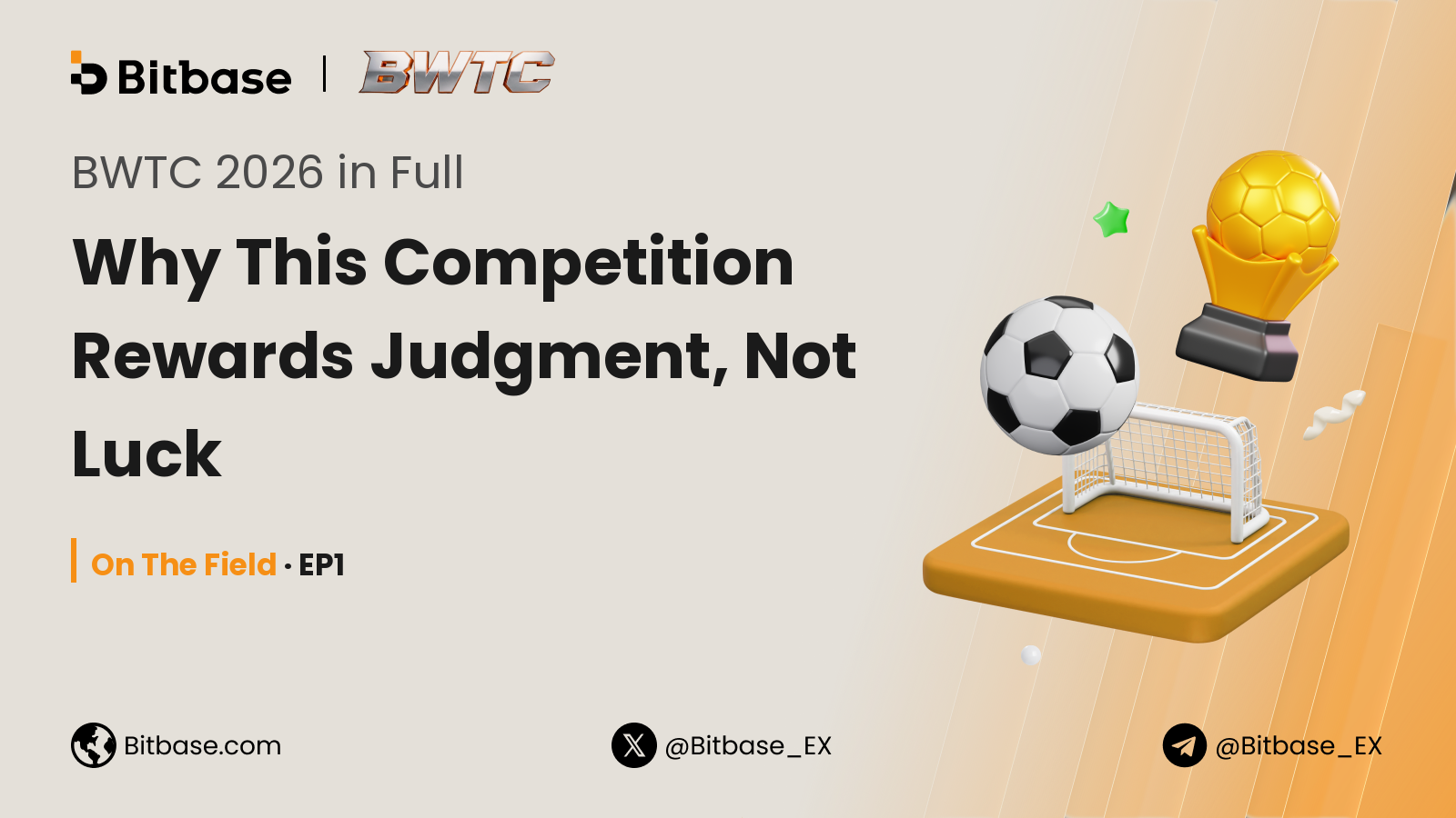 BWTC 2026 in Full: Why This Competition Rewards Judgment, Not Luck