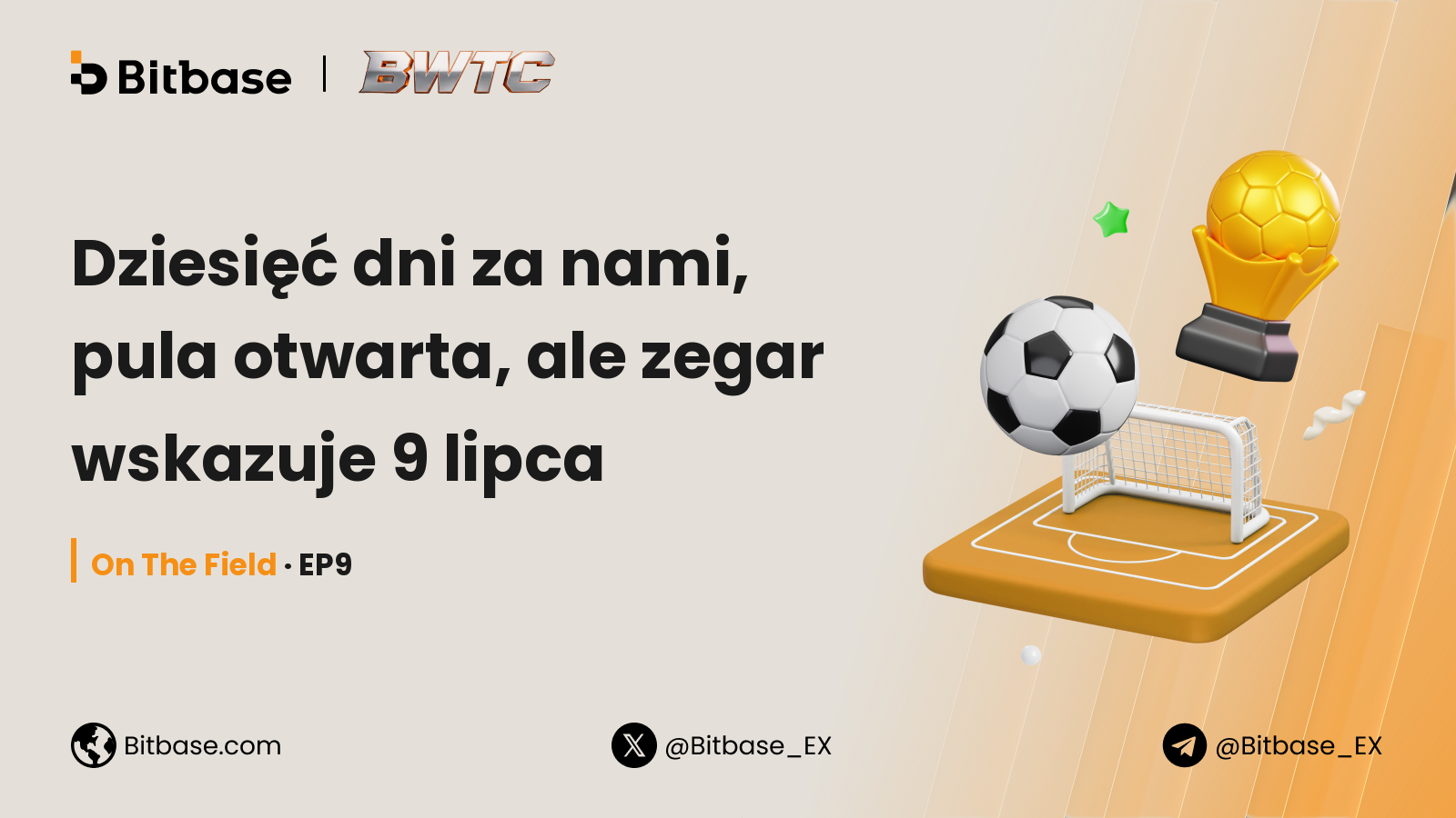 Dziesięć dni za nami, pula otwarta, ale zegar wskazuje 9 lipca