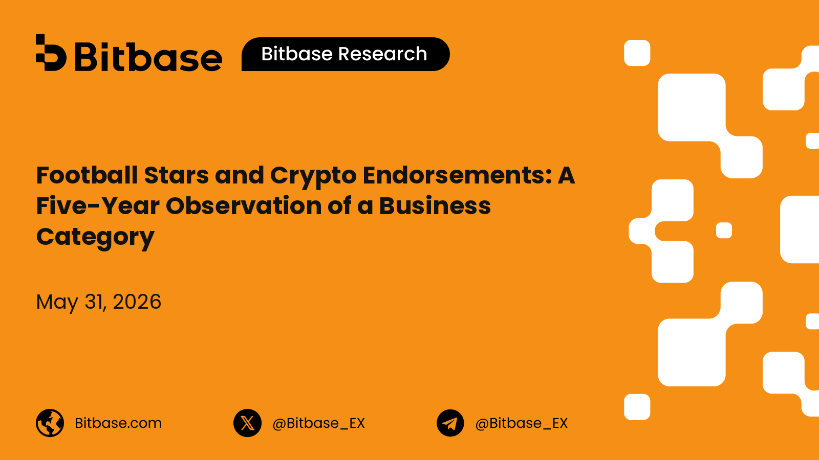 Football Stars and Crypto Endorsements: A Five-Year Observation of a Business Category