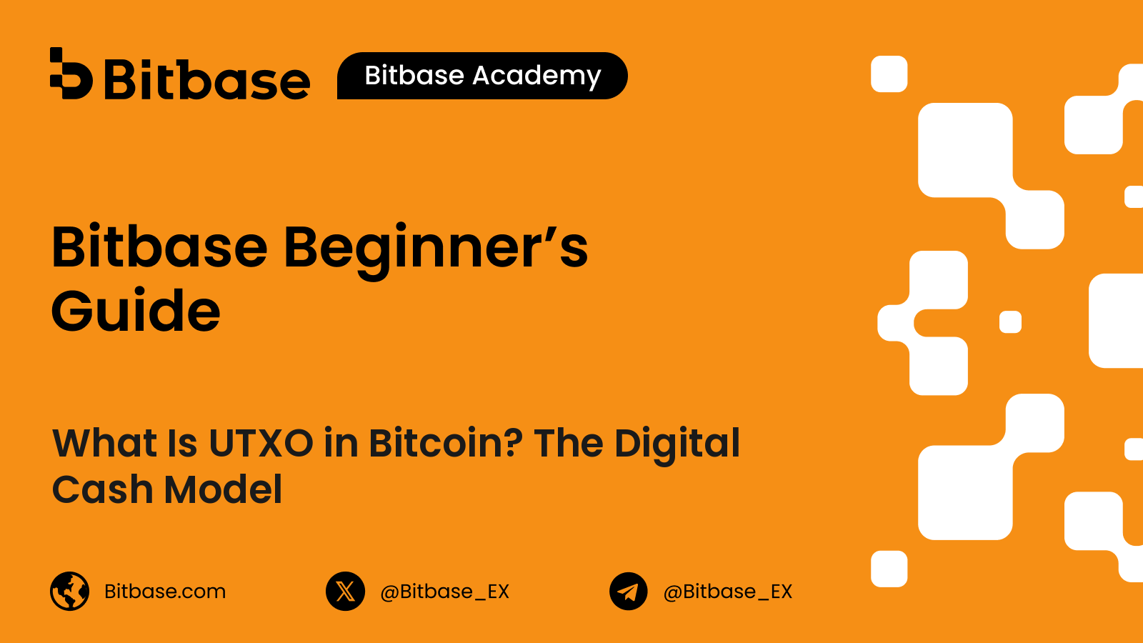 What Is UTXO in Bitcoin? The Digital Cash Model