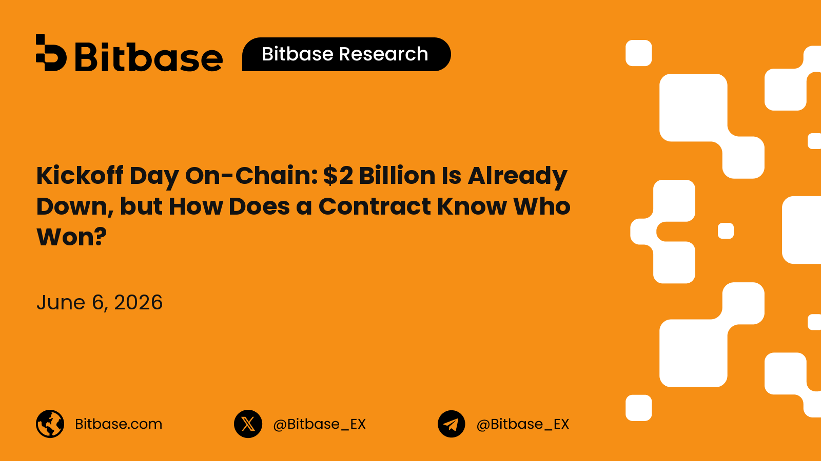 Kickoff Day On-Chain: $2 Billion Is Already Down, but How Does a Contract Know Who Won?